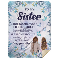 To My Sister Sherpa Blanket 60x80