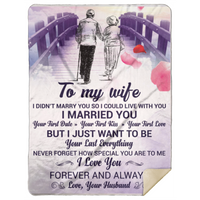To My Wife- Elderly Couple Sherpa Blanket 60x80