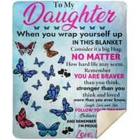 To My Daughter Sherpa Blanket 50x60