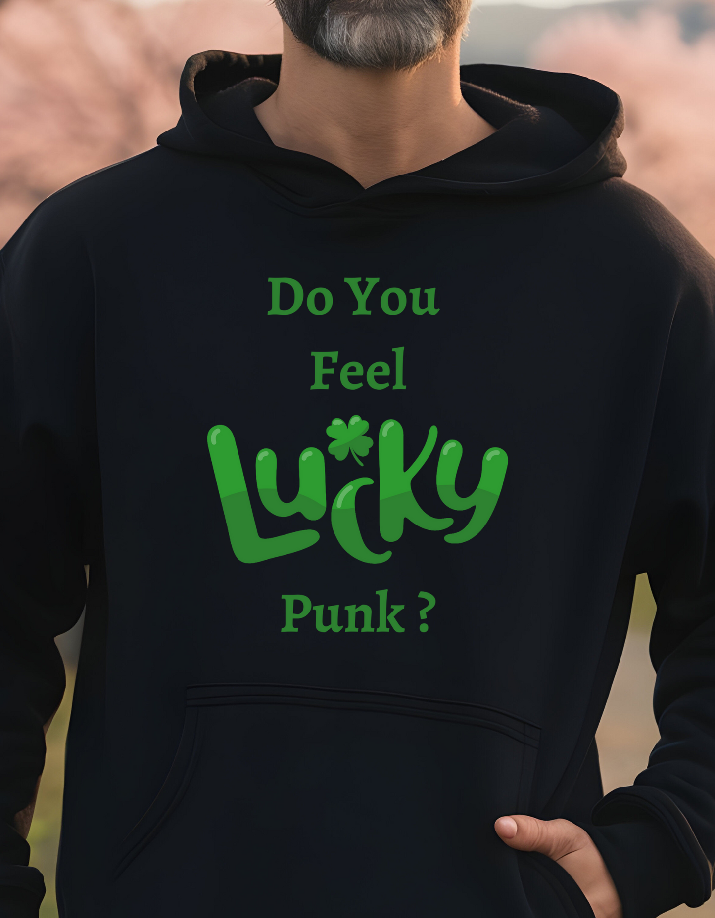 Do You Feel Lucky T-Shirt | Sweatshirt | Hoodie