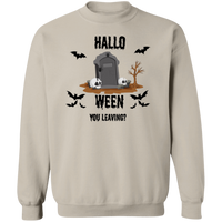Hallo-Ween You Leaving Pullover Sweatshirt