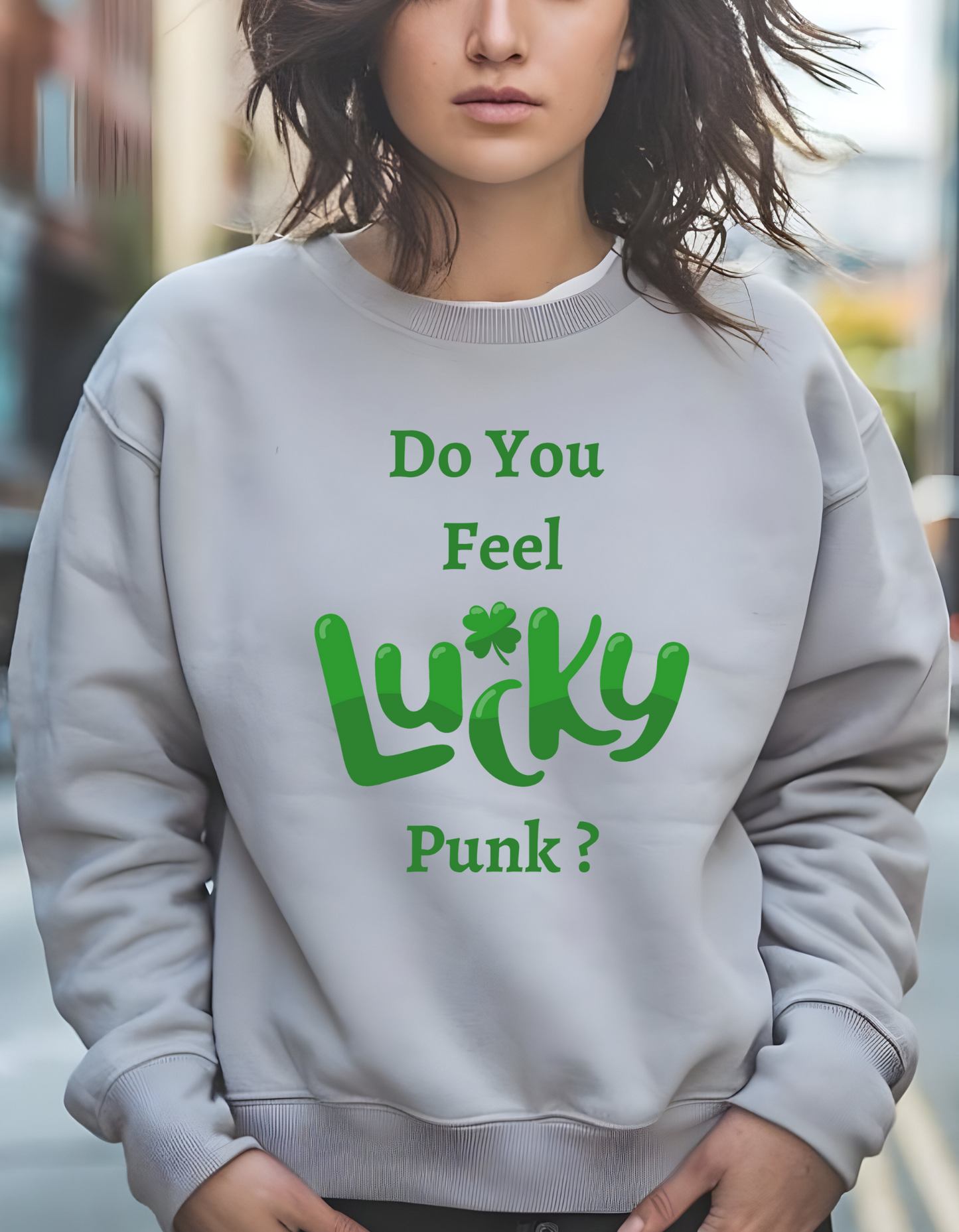 Feeling Lucky Punk T-shirt | Sweatshirt | Hoodie