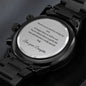 Engraved Stainless Steel Watch- From Daughter