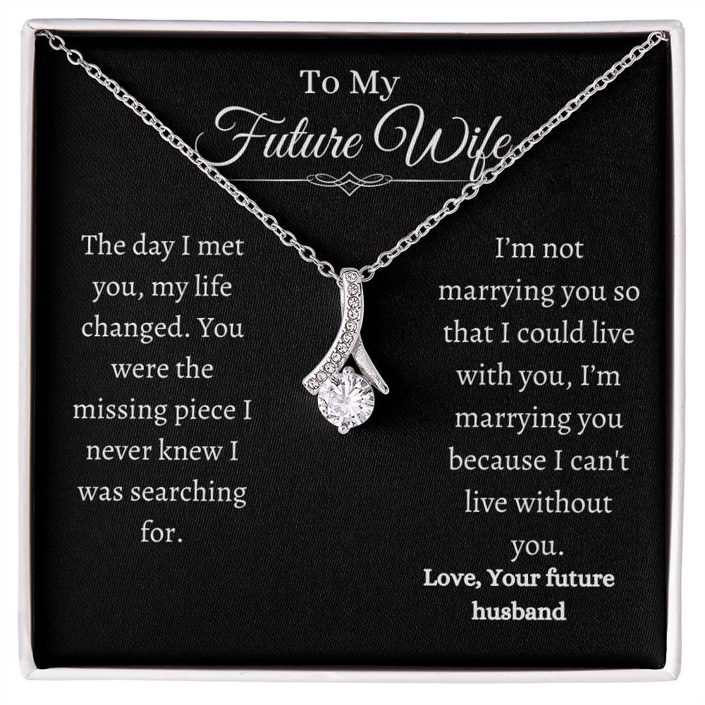 To My Future Wife Alluring Necklace