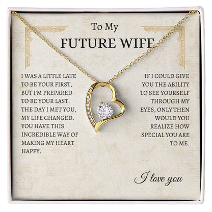 Future Wife- Forever Love Necklace